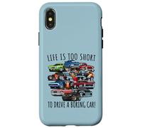 La Vie est trop Courte pour Conduire Une Voiture ennuyeuse Design Hotrod drôle Coque pour iPhone X/XS