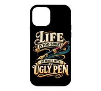La Vie est trop Courte pour écrire avec Un Stylo Moche Coque pour iPhone 12 Mini