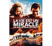 La vie est un miracle