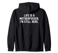 La Vie est Un salaud, Je suis Toujours là, Bold Confidence Sweat à Capuche