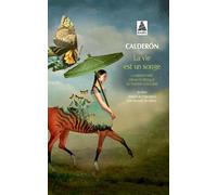 Pedro Calderon de la Barca, Thierry Hancisse – La vie est un songe – Poche – Actes Sud