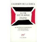 La Vie est un songe