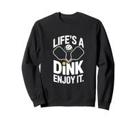 La Vie est Une Boisson, Profitez-en pour Vous Amuser au Pickleball Sweatshirt