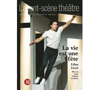 La vie est une fête - Lilian Lloyd - L'avant-Scene Theatre - broché - Revue