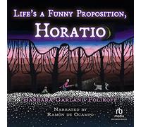 La Vie est Une Proposition Amusante, Horatio [Import]