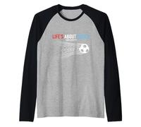 La Vie est Une Question de buts et d'aides pour Les Joueurs de Football Design Amusant Manche Raglan