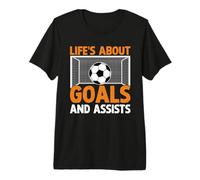La Vie est Une Question de buts et de Passes décisives pour Un Joueur de Football T-Shirt Haut de Gamme