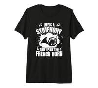 La Vie est Une symphonie et Je Joue du cor d'harmonie T-Shirt Haut de Gamme