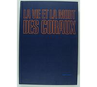 La vie et la mort des coraux