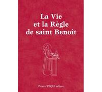 La vie et la règle de Saint Benoit - format poche