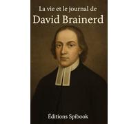 La vie et le journal de David Brainerd