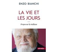La vie et les jours, Propos sur la vieillesse