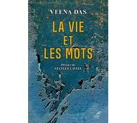 La vie et les mots