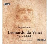 La vie et l'œuvre de Léonard de Vinci