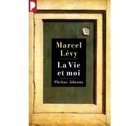 La vie et moi Chroniques et réflexions d'un raté - LEVY MARCEL - Phebus - Poche - Récit