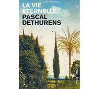 La Vie éternelle