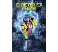 La vie étrangement piétonne de Christopher Chaos Volume 1