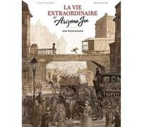 La Vie extraordinaire d'Arizona Joe - vol. 01/2 Fabrice Meddour (Dessinateur), Stéphane Piatzszek (Auteur)