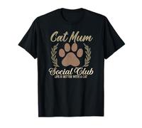 La Vie féline est Meilleure avec Cats Social Club Cat Mum T-Shirt
