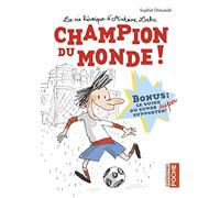 La vie héroïque d'Antoine Lebic: Champion du monde – Casterman