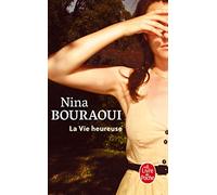 La Vie heureuse