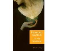 La vie heureuse