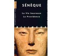 La Vie heureuse - La Providence - - Sénèque - Belles Lettres - Livre