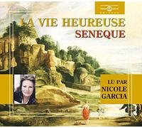 La Vie Heureuse-par Nicole Garcia
