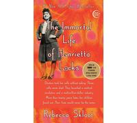 La vie immortelle d'Henrietta Lacks