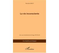 La vie inconsciente - Théodule Ribot - L'harmattan - broché - Essai