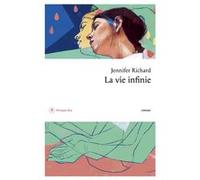 La vie infinie Jennifer Richard (Auteur)
