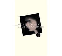 La vie innommable - Michel Bounan - Allia - broché - Roman