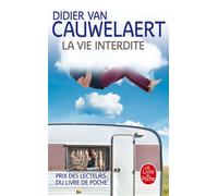 La vie interdite - Didier Van Cauwelaert - Lgf - Poche - Roman