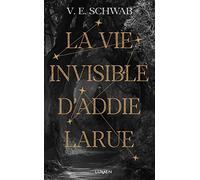 La Vie invisible d'Addie Larue – Collector – Edition reliée, tirage limité – Edition Lumen