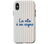 La Vie Italienne est Un rêve ; La Vita è Un sogno Coque pour iPhone X/XS