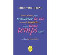 La vie m'a dit suivi de Petites phrases