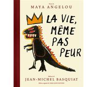 La vie, même pas peur - Maya Angelou - Cotcotcot - broché - Roman adolescent