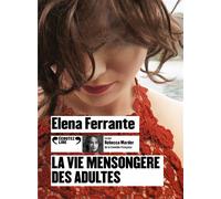 La vie mensongère des adultes 1 CD audio - Elena Ferrante - Gallimard - Texte lu (CD) - Textes lus CD
