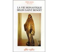 La vie monastique selon saint benoit - Pierre Miquel - Beauchesne - broché - Livre