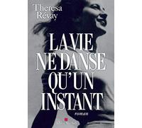 La Vie ne danse qu'un instant