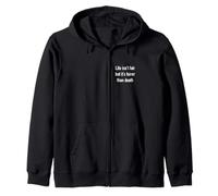 La Vie n'est Pas Juste mais C'est Plus Juste Que la Mort Sweat à Capuche