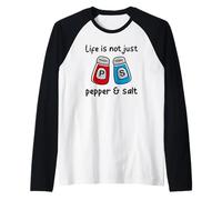 La Vie n'est Pas Que du Poivre et du sel Manche Raglan
