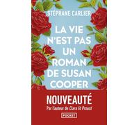 La vie n'est pas un roman de Susan Cooper - finaliste prix Maison de la presse 2024