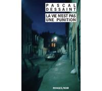 La Vie n'est pas une punition