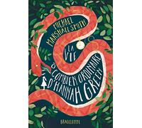 La Vie ô combien ordinaire d'Hannah Green