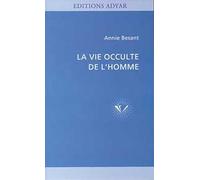 La Vie occulte de l'homme