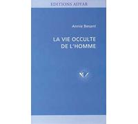 La Vie Occulte De L'homme