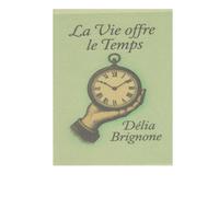 La Vie offre le Temps: L'espace et le Temps sont liés