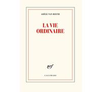 La vie ordinaire