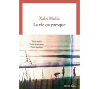 La Vie ou presque